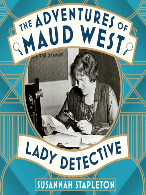 Cover image for The Adventures of Maud West, Lady Detective